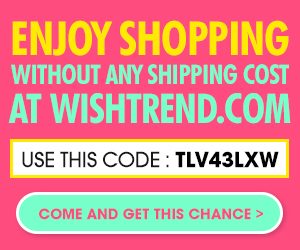 WishTrend – Apply Code & Enjoy Free Shipping!