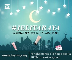 Hermo (MY) – #JelitaRaya – Warnai Seri Wajah di Aidilfitri!