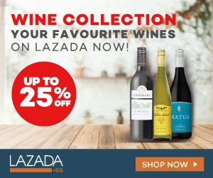 Lazada SG – Your favorite wine on Lazada now