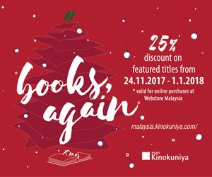 Kinokuniya MY- Christmas Catalogue: Up to 25 % OFF for selected titles