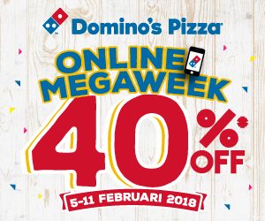 Domino (ID) – Megaweek 40% Off on Premium Pizza